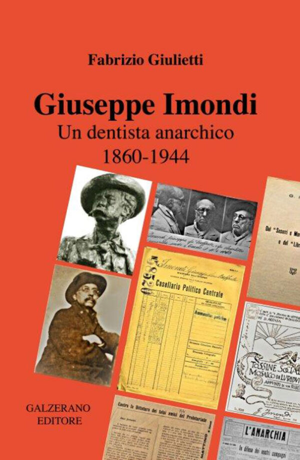 GIUSEPPE IMONDI Un dentista anarchico